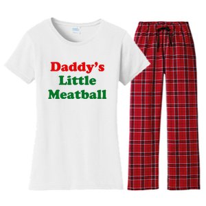 Daddys Little Meatball Women's Flannel Pajama Set