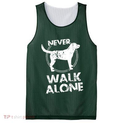 Dog Lover Never Walk Alone Mesh Reversible Basketball Jersey Tank