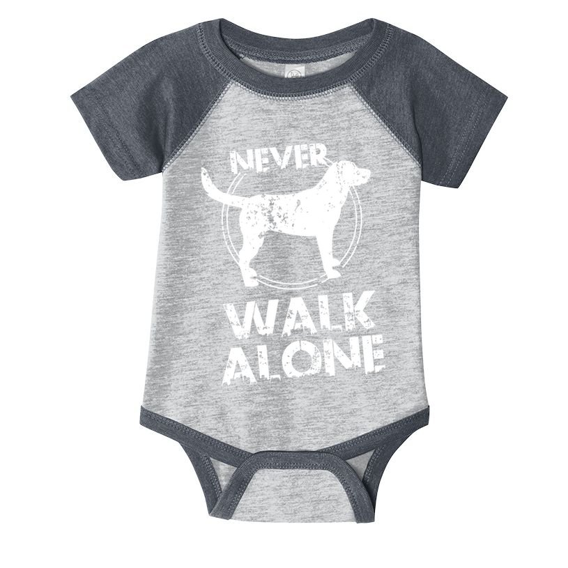Dog Lover Never Walk Alone Infant Baby Jersey Bodysuit
