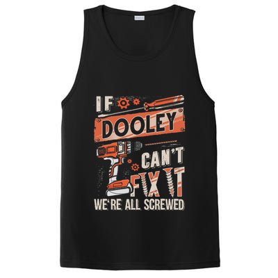 Dooley Last Name If Dooley CanT Fix It PosiCharge Competitor Tank