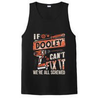 Dooley Last Name If Dooley CanT Fix It PosiCharge Competitor Tank