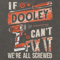 Dooley Last Name If Dooley CanT Fix It Cotton Canvas Backpack