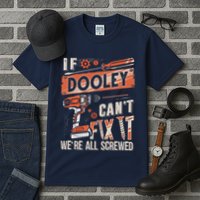 Dooley Last Name If Dooley CanT Fix It Tall T-Shirt