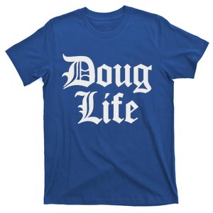 Doug Life Name Birthday T-Shirt