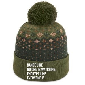 Dance Like No One Is Watching Encrypt Like Everyone Is The Baniff Cuffed Pom Beanie