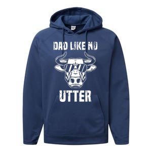 Dad Like No Utter FatherS Day Performance Fleece Hoodie