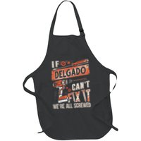 Delgado Last Name If Delgado CanT Fix It Full-Length Apron With Pockets