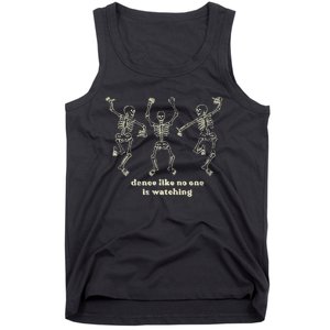 Dance Like No One Is Watching Skeletons Funny Tank Top