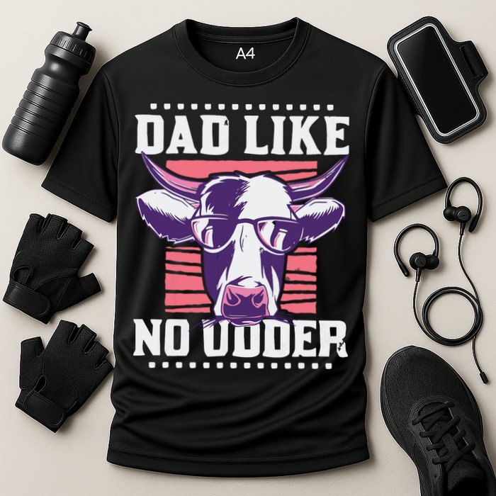 Dad Like No Udder Fathers Day Farmer Cooling Performance Crew T-Shirt