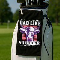 Dad Like No Udder Fathers Day Farmer Golf Towel