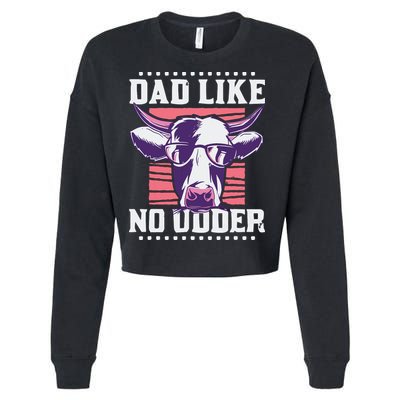 Dad Like No Udder Fathers Day Farmer Cropped Pullover Crew