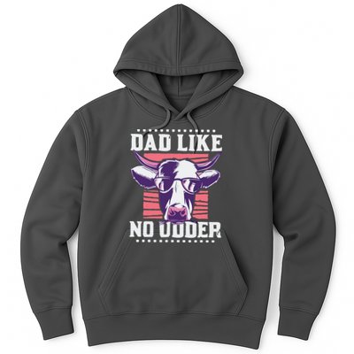 Dad Like No Udder Fathers Day Farmer Hoodie