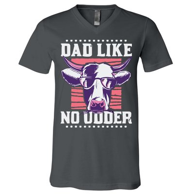 Dad Like No Udder Fathers Day Farmer V-Neck T-Shirt