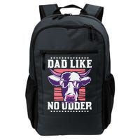 Dad Like No Udder Fathers Day Farmer Backpack