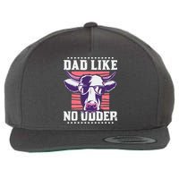 Dad Like No Udder Fathers Day Farmer Wool Snapback Cap
