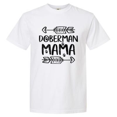 Dober Lover Owner Funny Dobie Dog Mom Gift Dober Mama Gift Garment-Dyed Heavyweight T-Shirt