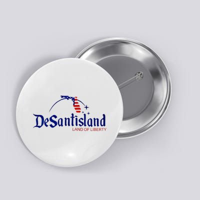 Desantisland Land Of Liberty Florida American Flag Button