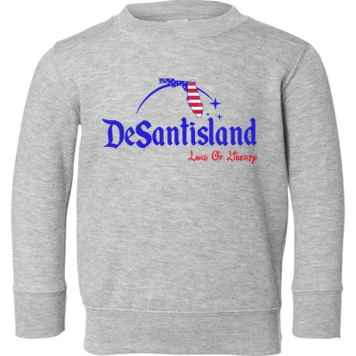 Desantisland Land Of Liberty Florida American Flag Toddler Sweatshirt