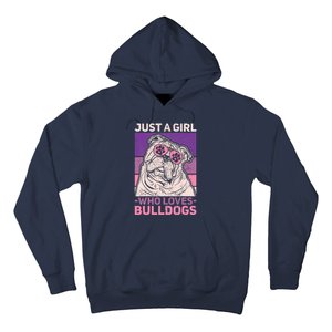 Dog Lover Owner Pet Animal Just A Girl Who Loves Bulldogs Hoodie