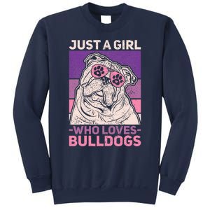 Dog Lover Owner Pet Animal Just A Girl Who Loves Bulldogs Sweatshirt