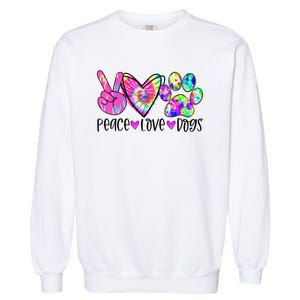 Dog Lover Peace Love Dogs Tie Dye Rescue Puppy Funny Gift Cool Gift Garment-Dyed Sweatshirt