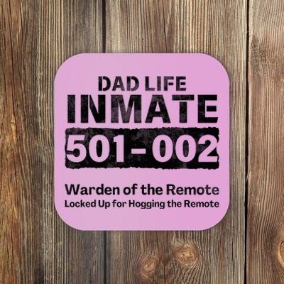 Dad Life Prisoner Inmate Jail Halloween Costume Coaster