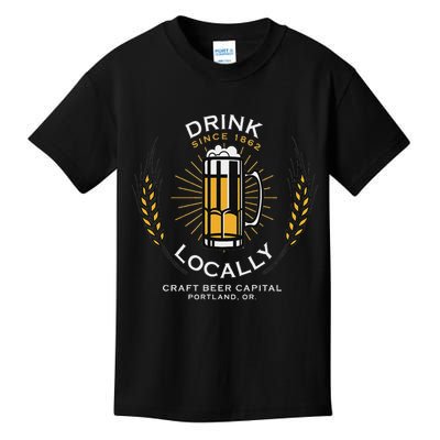 Drink Locally Portland Or Craft Beer Brewery Kids T-Shirt