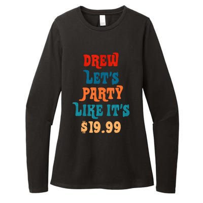 Drew LetS Party Like ItS $19.99 Womens CVC Long Sleeve Shirt