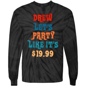 Drew LetS Party Like ItS $19.99 Tie-Dye Long Sleeve Shirt