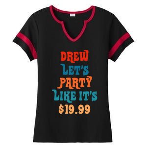 Drew LetS Party Like ItS $1999 Ladies Halftime Notch Neck Tee