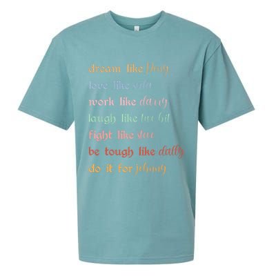 Dream Like Pony Love Like Soda Work Like Darry Laugh Like Two Bit Sueded Cloud Jersey T-Shirt