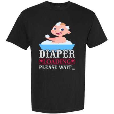 Diaper Loading Please Wait Garment-Dyed Heavyweight T-Shirt