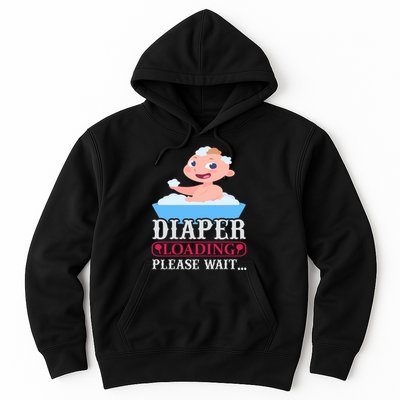 Diaper Loading Please Wait Hoodie