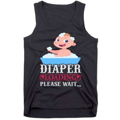 Diaper Loading Please Wait Tank Top