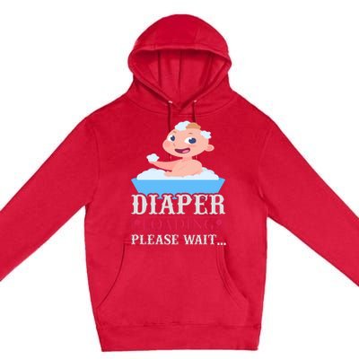 Diaper Loading Please Wait Premium Pullover Hoodie