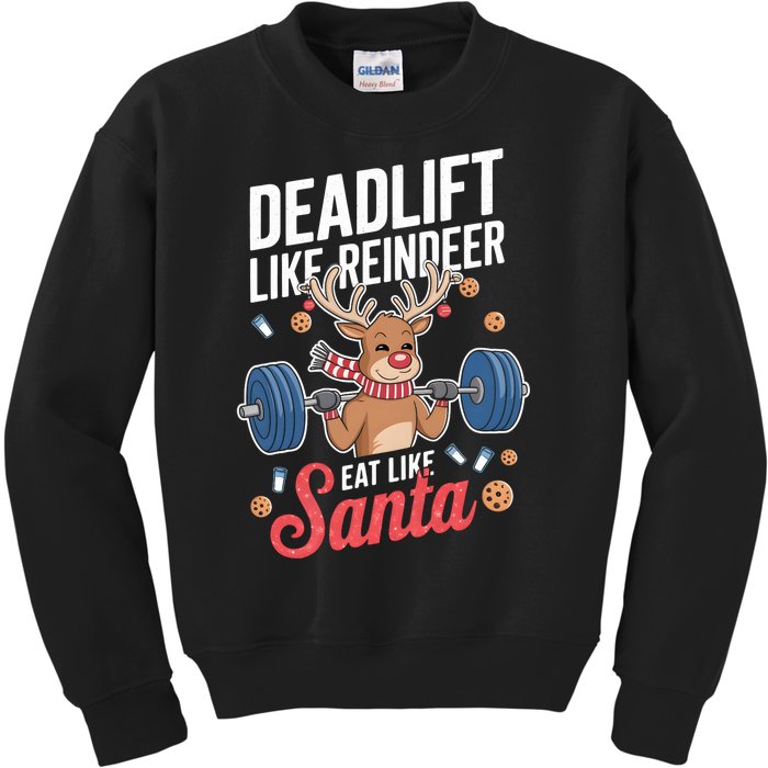 Deadlift Like Reindeer Eat Like Santa Christmas Weightlifter Kids Sweatshirt