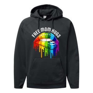 Dripping Lips Rainbow LGBTQ Mother FREE MOM HUGS Performance Fleece Hoodie