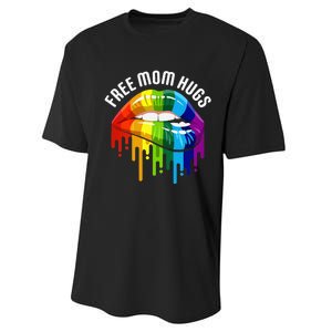 Dripping Lips Rainbow LGBTQ Mother FREE MOM HUGS Performance Sprint T-Shirt