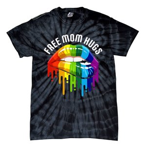 Dripping Lips Rainbow LGBTQ Mother FREE MOM HUGS Tie-Dye T-Shirt