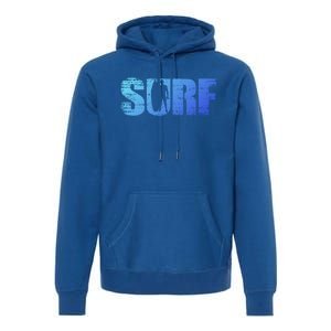 Distressed Look Surfing Gift For Surfers Cute Gift Premium Hoodie