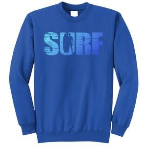 Distressed Look Surfing Gift For Surfers Cute Gift Tall Sweatshirt