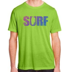 Distressed Look Surfing Gift For Surfers Cute Gift Adult ChromaSoft Performance T-Shirt