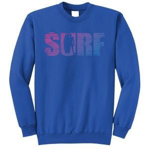 Distressed Look Surfing Gift For Surfers Cute Gift Tall Sweatshirt