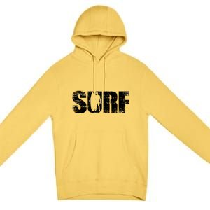 Distressed Look Surfing Gift For Surfers Cute Gift Premium Pullover Hoodie