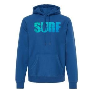 Distressed Look Surfing Gift For Surfers Cute Gift Premium Hoodie