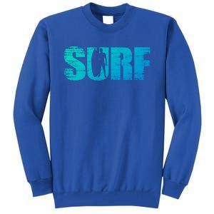 Distressed Look Surfing Gift For Surfers Cute Gift Tall Sweatshirt