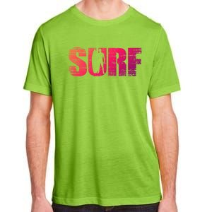 Distressed Look Surfing Gift For Surfers Cute Gift Adult ChromaSoft Performance T-Shirt