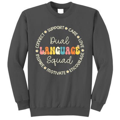 Dual Language Squad Appreciation Week Back To School Tall Sweatshirt