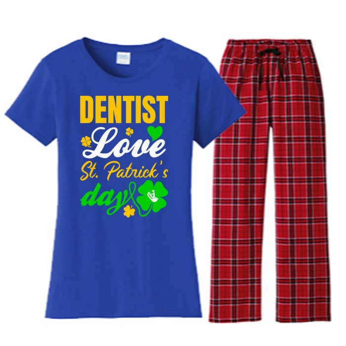 Dentist Love St Patricks Day Gift Dental Gift Women's Flannel Pajama Set