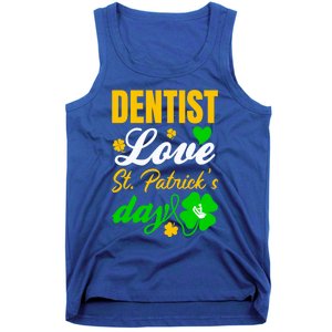 Dentist Love St Patricks Day Gift Dental Gift Tank Top